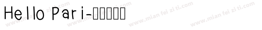 Hello Pari字体转换